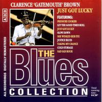 Clarence 'Gatemouth' Brown - Just Got lucky
