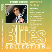 Philip Walker - Steppin' Up In Class