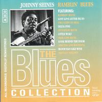 Johnny Shines - Ramblin Blues