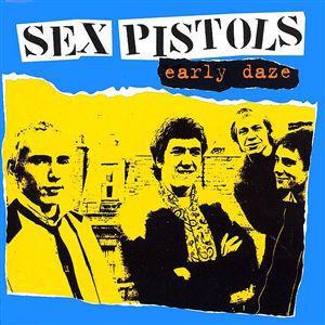 SexPistols · Early Daze (EP june Denmark)
