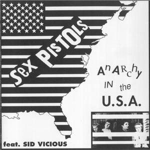 SexPistols · Anarchy In The USA