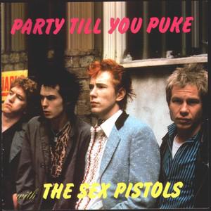 SexPistols · Party Till You Puke (Demos)