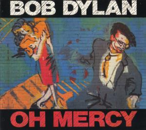 Bob Dylan · 1989 Oh Mercy (Remaster 2003 Columbia SACD Hybrid CH 90316) (L)