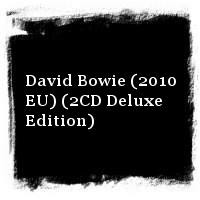 David Bowie · David Bowie (2010 EU) (2CD Deluxe Edition)