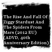 David Bowie · The Rise And Fall Of Ziggy Stardust And The Spiders From Mars (2012 EU) (ADVD, 40th Anniversary Edition)