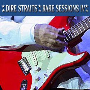Dire Straits · 1991 - Rare Sessions IV