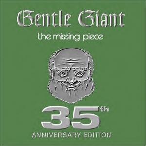 Gentle Giant · The Missing Piece