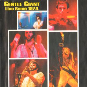 Gentle Giant · Live at Rome 1974