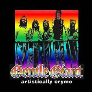 Gentle Giant · Artistically Cryme · cd1