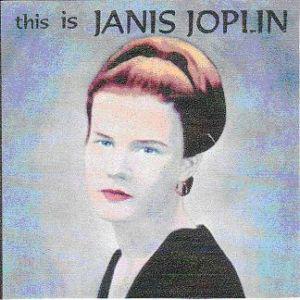 Janis Joplin · This is JJ
