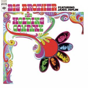 Janis Joplin · Big Brother & The Holding Company