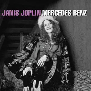 Janis Joplin · Mercedes Benz (Rare Tracks 1962-1970)