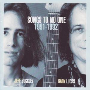 Jeff Buckley · Songs to No One 1991-1992