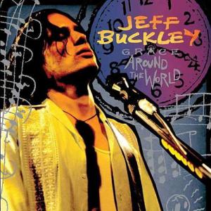 Jeff Buckley · Grace Around the World (live)