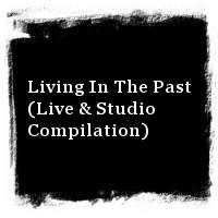 Jethro Tull · Living In The Past (Live & Studio Compilation)