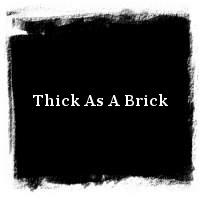 Jethro Tull · Thick As A Brick