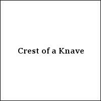 Crest of a Knave