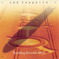 Travelling Riverside Blues (single)