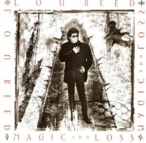 Lou Reed · Magic And Loss