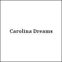 Carolina Dreams