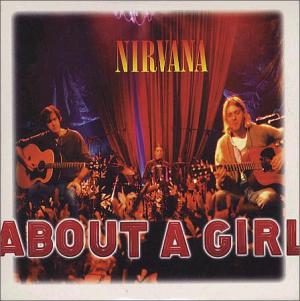 Nirvana · About a Girl