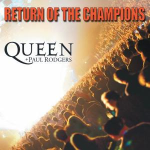 Queen · Return Of The Champions