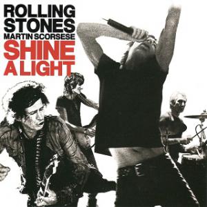Rolling Stones · Shine A Light
