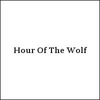 Hour Of The Wolf