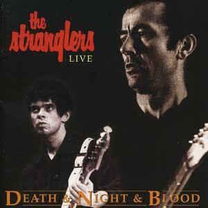 Stranglers · Death & Night & Blood