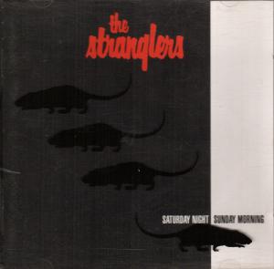 Stranglers · Saturday Night Sunday Morning