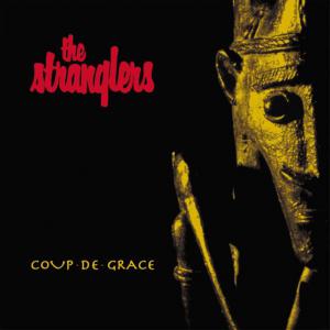 Stranglers · Coup The Grace