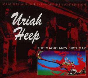 Uriah Heep · The Magicans Birthday