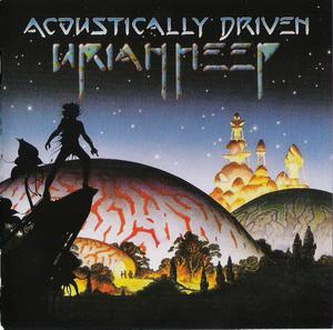 Uriah Heep · Acoustically Driven (live)