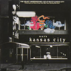 Velvet Underground · Live At Max's Kansas City [1990]