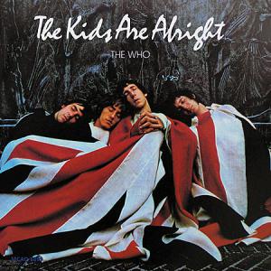Who · The Kids Are Alright