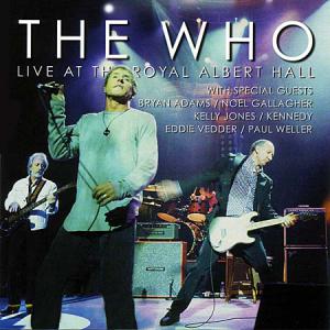 Who · Live At The Royal Albert Hall