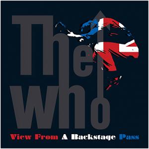 Who · View From A Backstage Pass