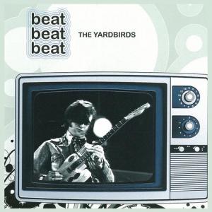 Yardbirds · Beat Beat Beat (live at Hamburg 15 mar)