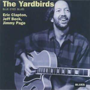 Yardbirds · Blue Eyed Bues