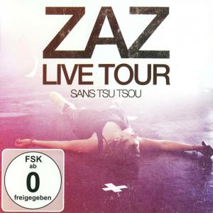 Zaz · Zaz Live Tour - Sans Tsu Tsou