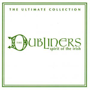 Dubliners · Spirit Of The Irish