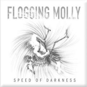 Flogging Molly · Speed Of Darkness