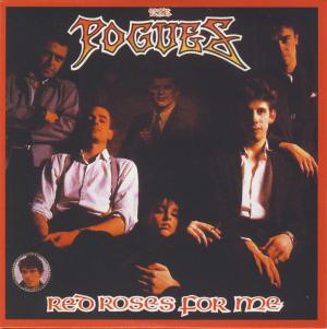 Pogues · Red Roses For Me (2004)