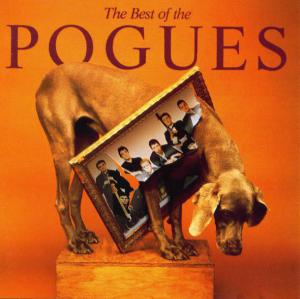Pogues · The Best Of The Pogues