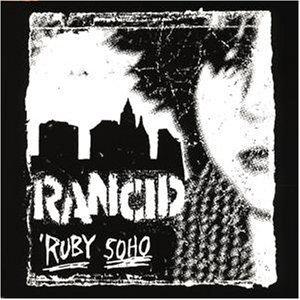 Rancid · Ruby Soho (single)