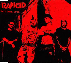 Rancid · Fall Back Down (single)