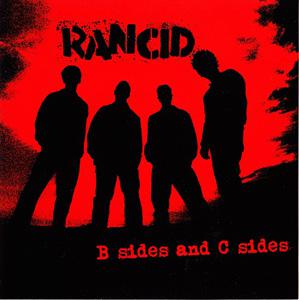 Rancid · B Sides And C Sides (complilation)