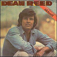 Dean Reed · Dean Reed aktuell