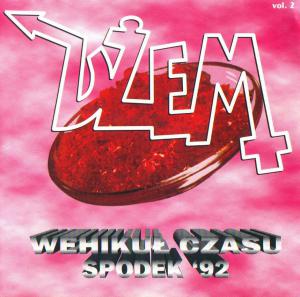 Dzem · 12. WEHIKUL CZASU - SPODEK '92 VOL. 2 (1992)