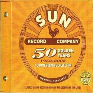 Sun Records - 50 Golden Years